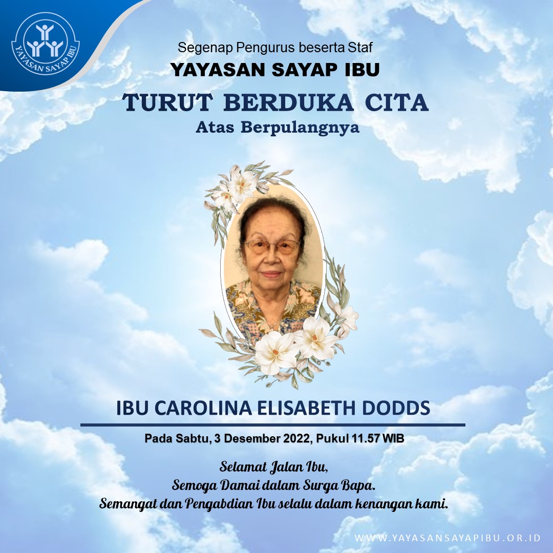 You are currently viewing Turut Berduka Cita atas Wafatnya Ibu Carolina Elisabeth Dodds